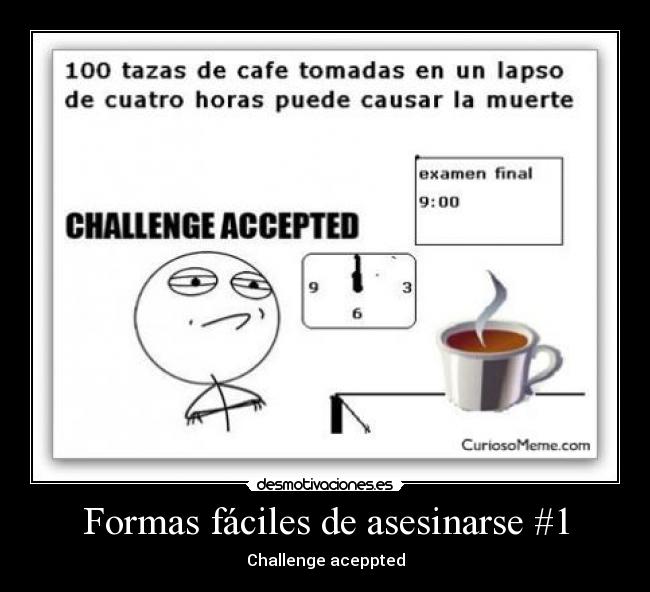 Formas fáciles de asesinarse #1 - Challenge aceppted