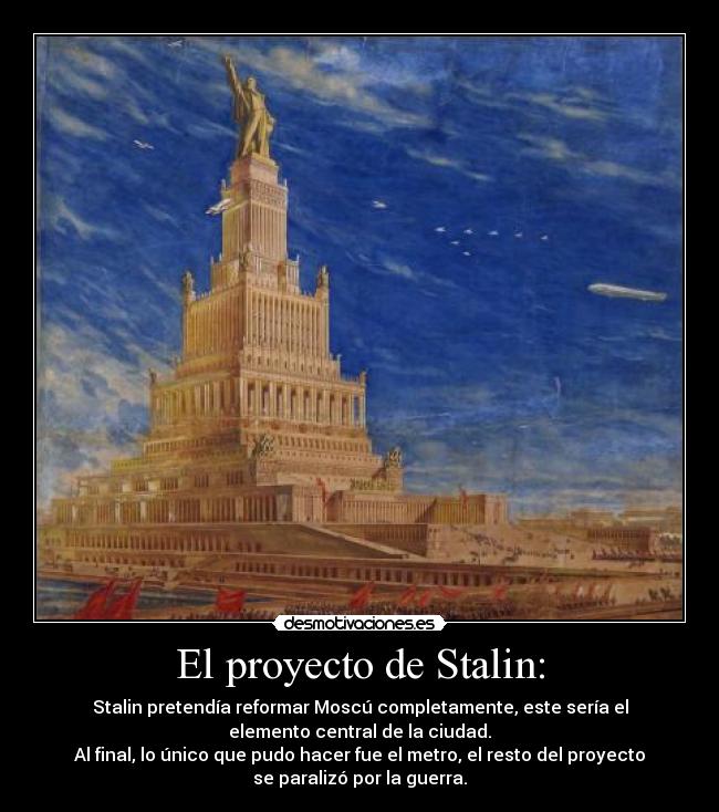 El proyecto de Stalin: - 