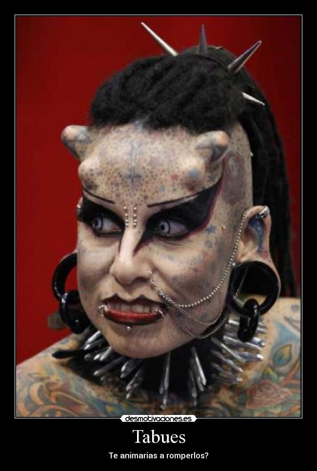 Tabues - Te animarias a romperlos?