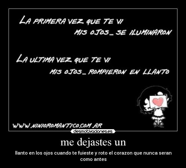 me dejastes un - 