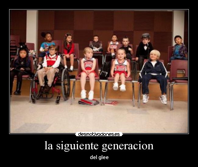 la siguiente generacion - del glee