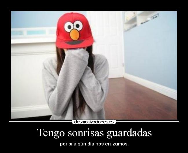 Tengo sonrisas guardadas - 