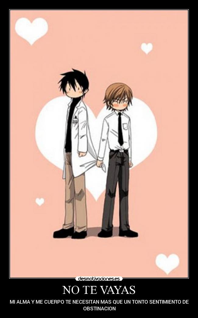 NO TE VAYAS -