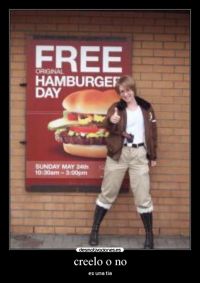 creelo o no - es una tia