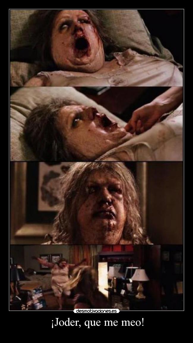 ¡Joder, que me meo! -