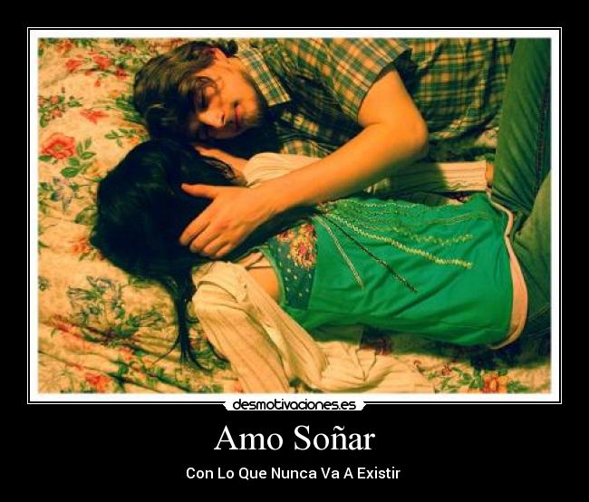 Amo Soñar - 