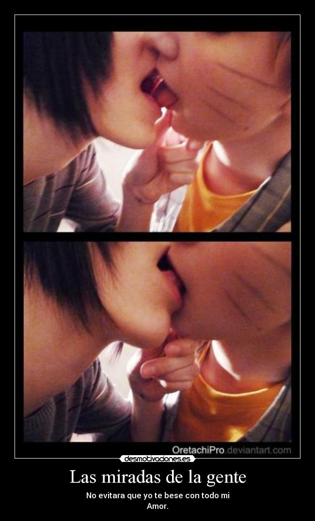 Las miradas de la gente -