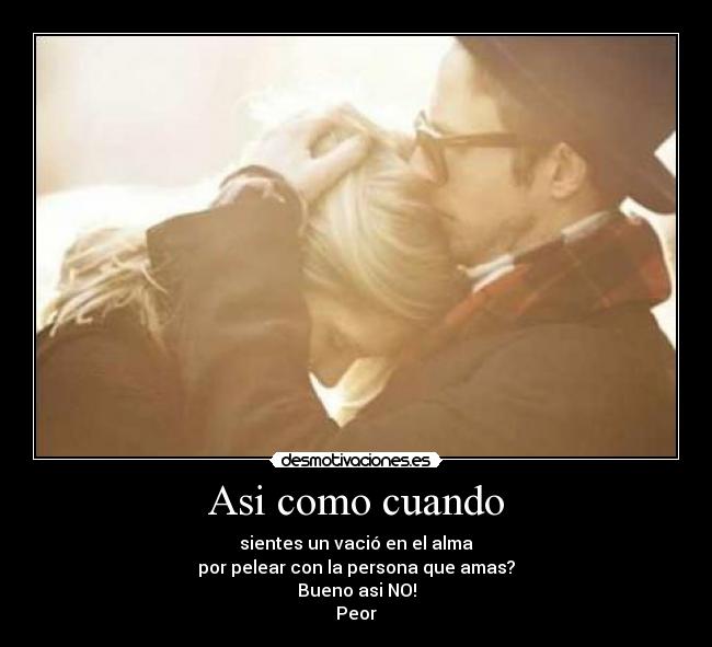 Asi como cuando - 
