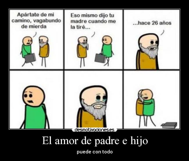 El amor de padre e hijo -