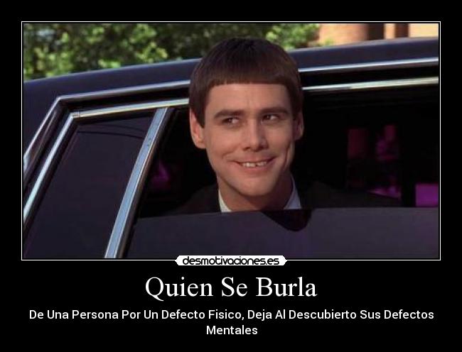 Quien Se Burla -
