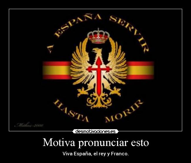 Motiva pronunciar esto -
