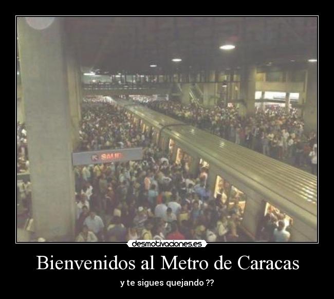 Bienvenidos al Metro de Caracas - 