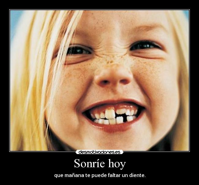 Sonríe hoy -