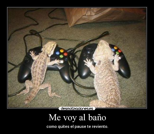 Me voy al baño -