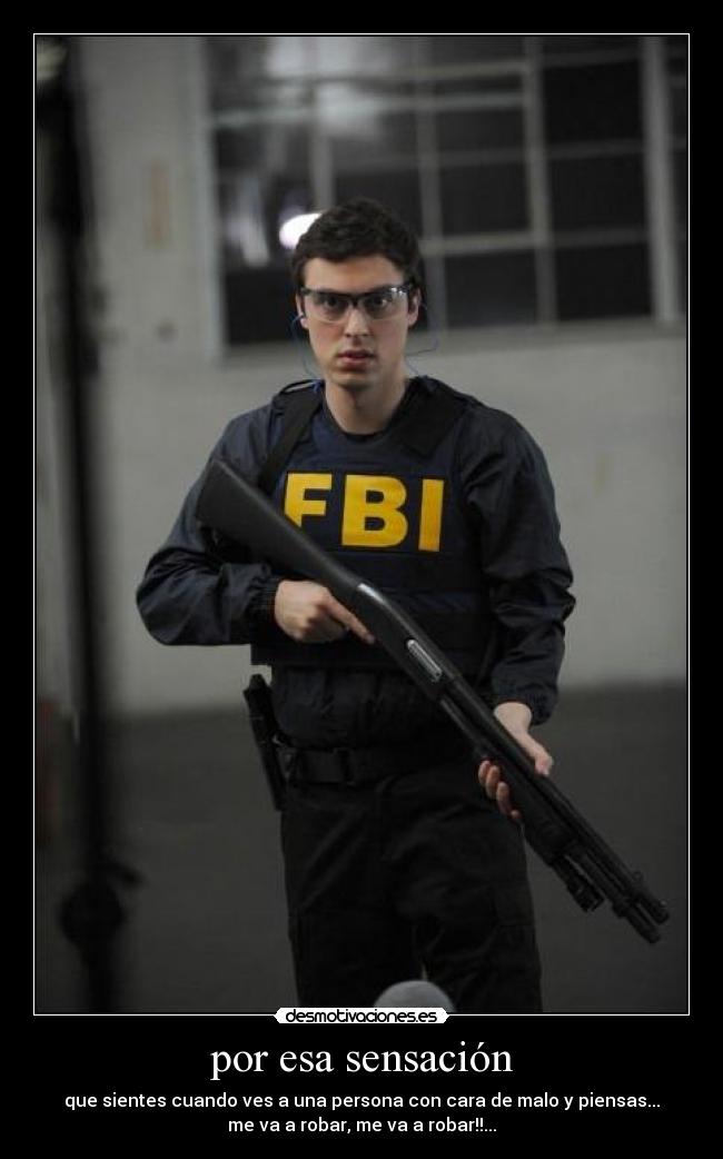 por esa sensación -