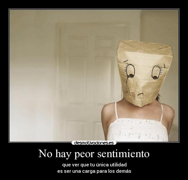 No hay peor sentimiento - 