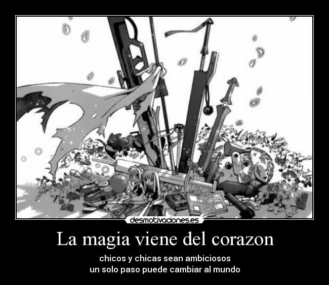 La magia viene del corazon - 