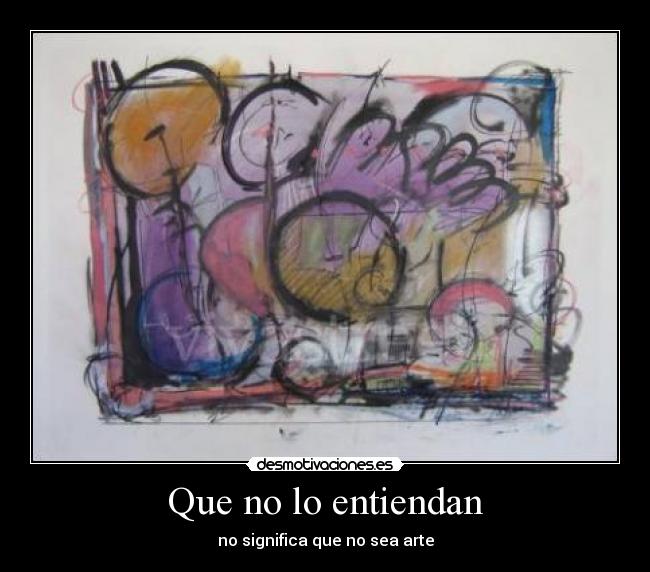 Que no lo entiendan - 