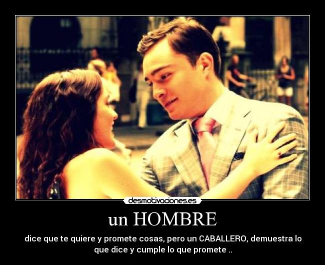 un HOMBRE -