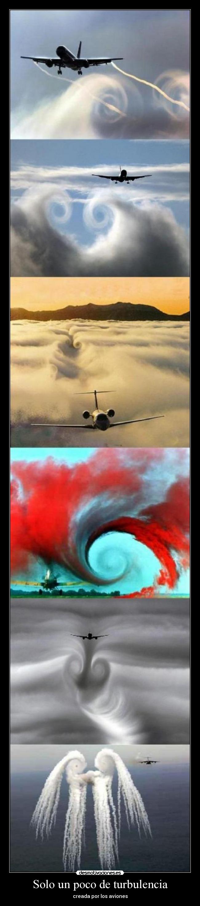 Solo un poco de turbulencia - creada por los aviones