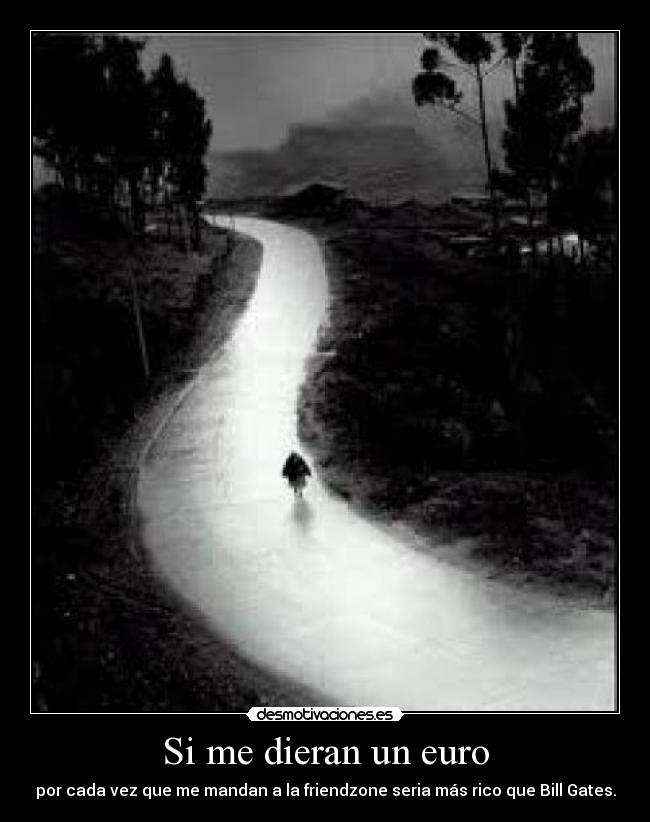 Si me dieran un euro -