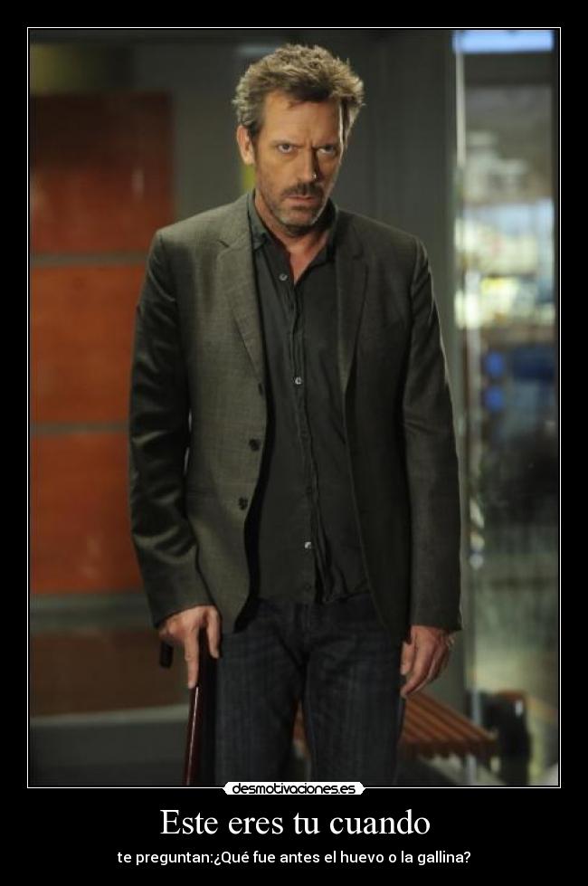 Este eres tu cuando - 