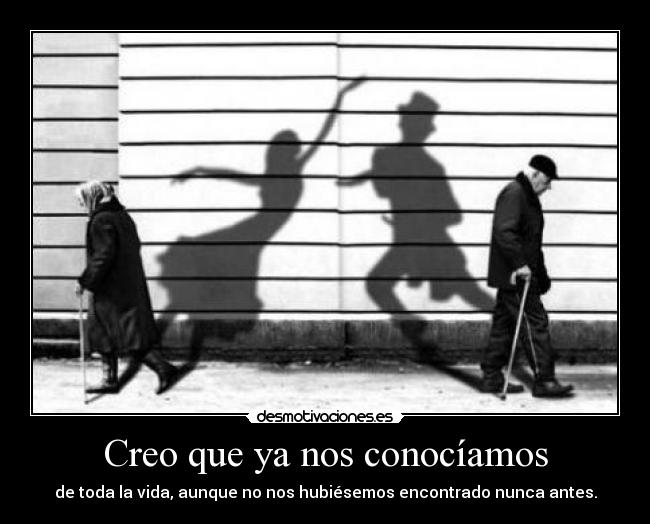 Creo que ya nos conocíamos - 
