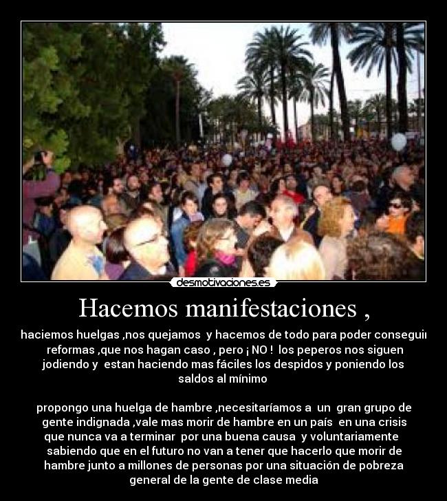 carteles huelga hambre manana marzo para que salga del govierno desmotivaciones