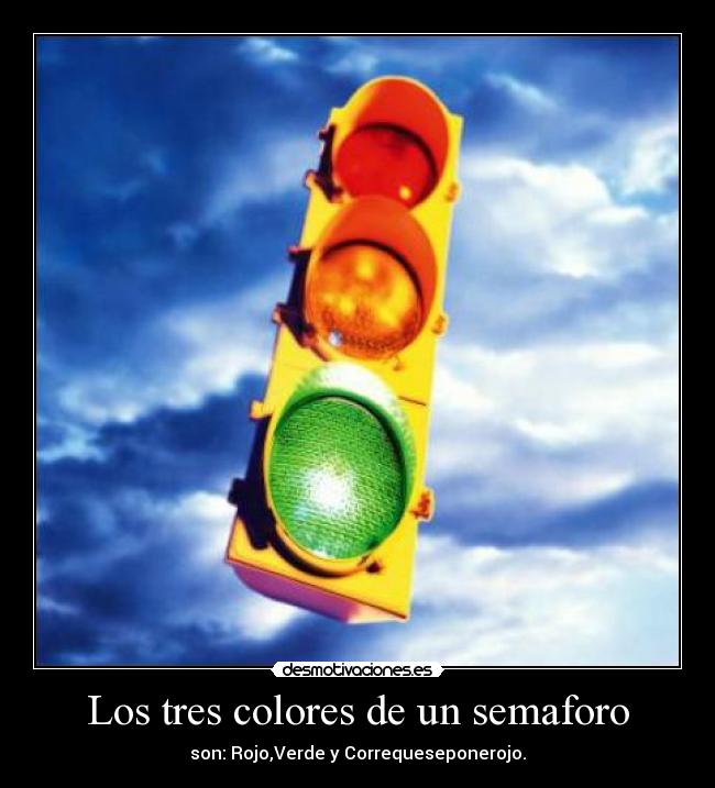 Los tres colores de un semaforo - 