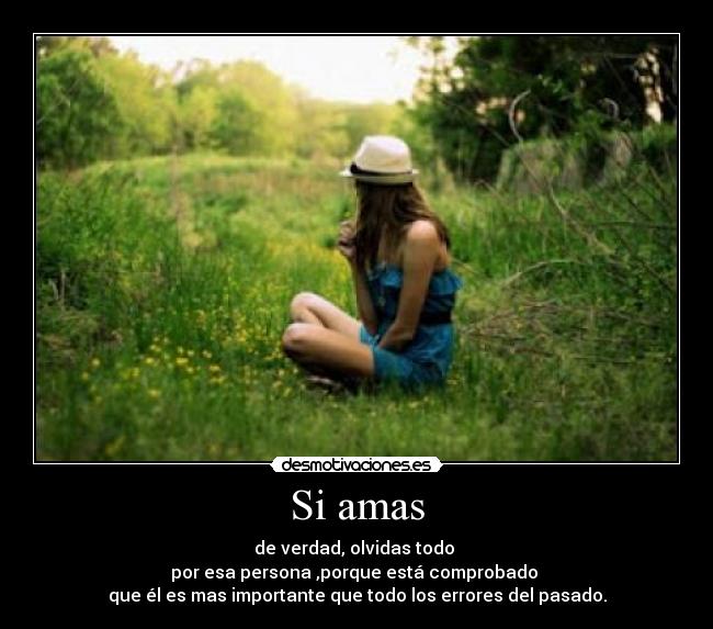 Si amas -