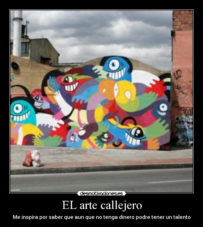 EL arte callejero - 