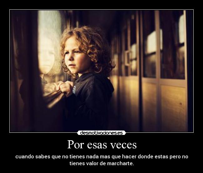Por esas veces - 