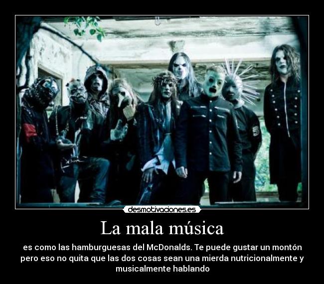 La mala música - 