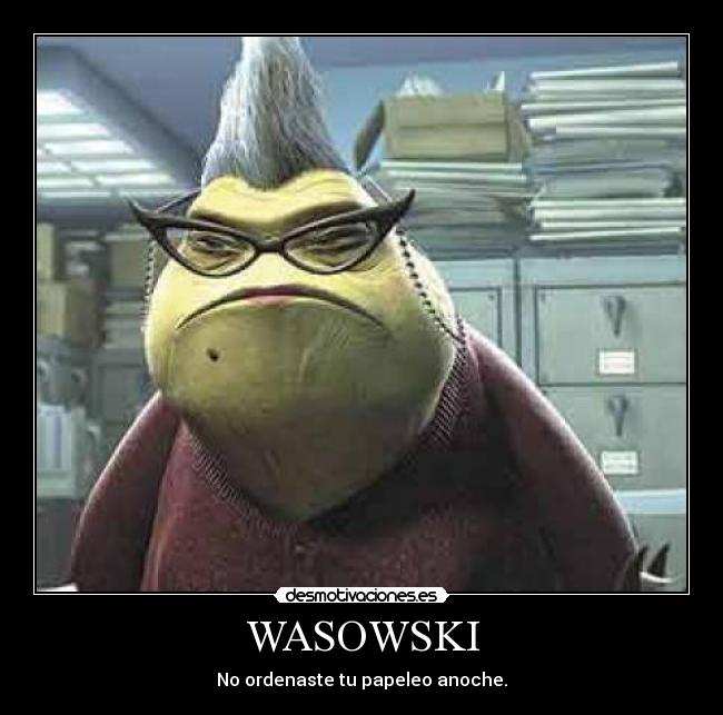 carteles wasowski desmotivaciones
