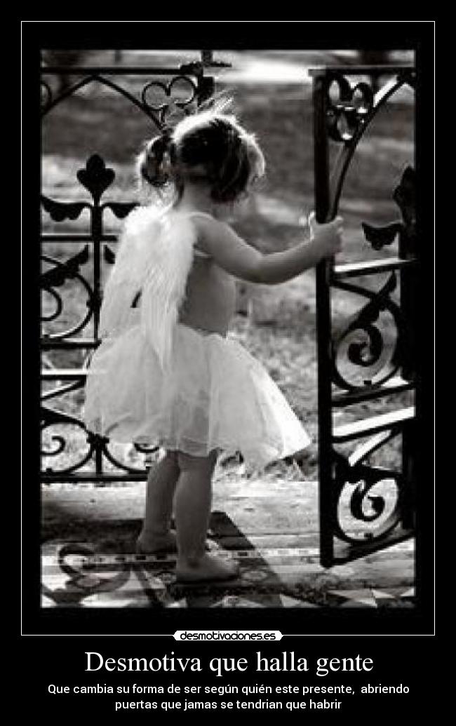 Desmotiva que halla gente -