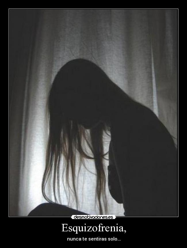 Esquizofrenia, -
