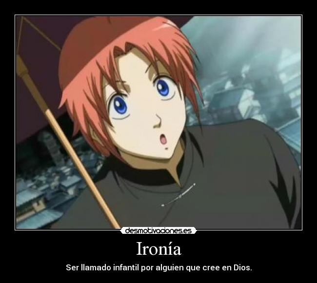 carteles theab3 says creen que rendir cuentas ser imaginario todo anime manga gintama desmotivaciones