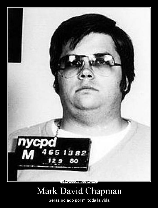 Mark David Chapman - 