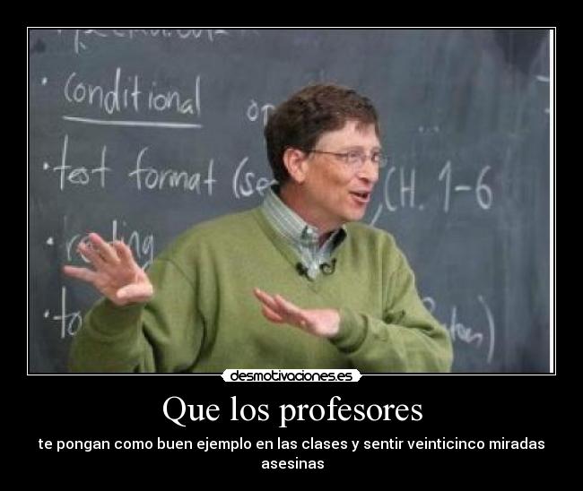 Que los profesores -