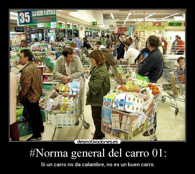 #Norma general del carro 01: - 