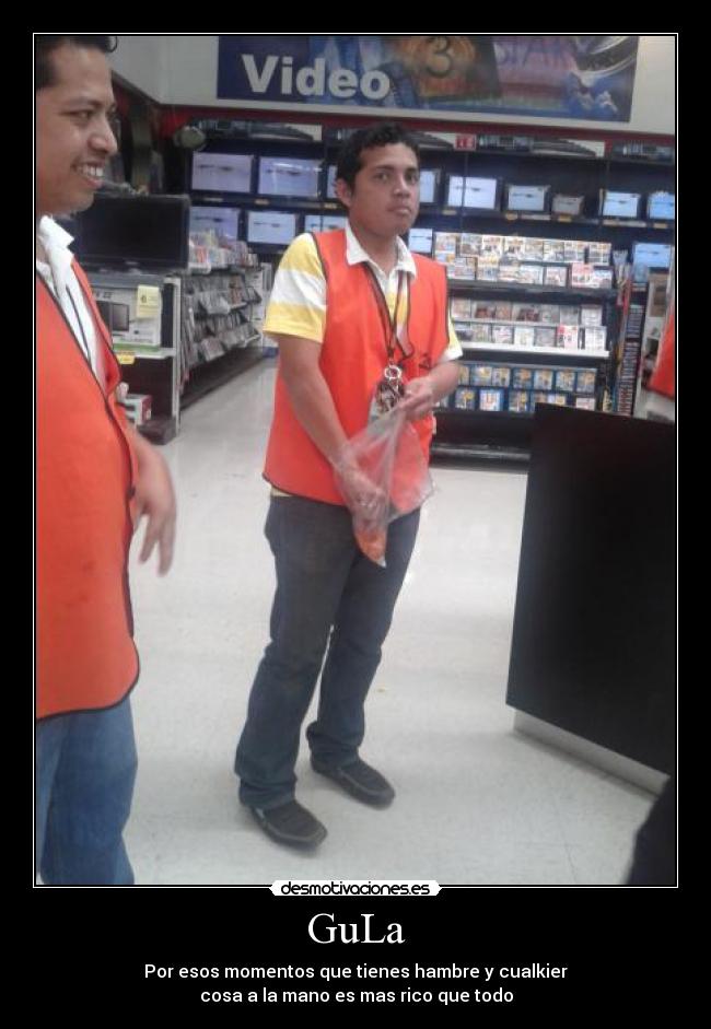 GuLa - Por esos momentos que tienes hambre y cualkier
cosa a la mano es mas rico que todo