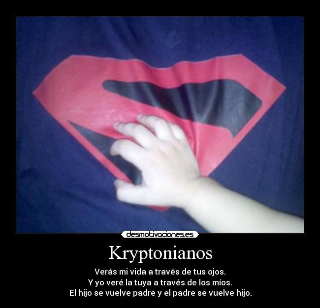 carteles superman destino padre hijo religion desmotivaciones