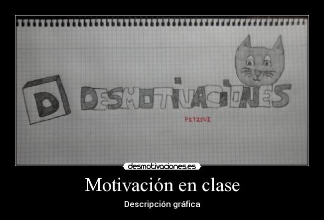 Motivación en clase - Descripción gráfica