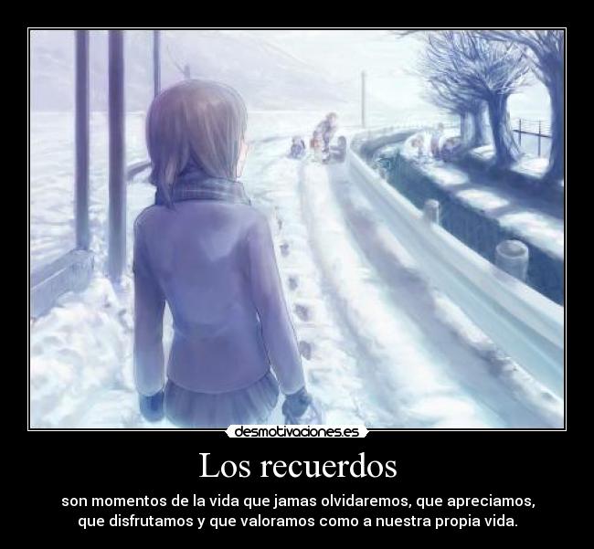 Los recuerdos -