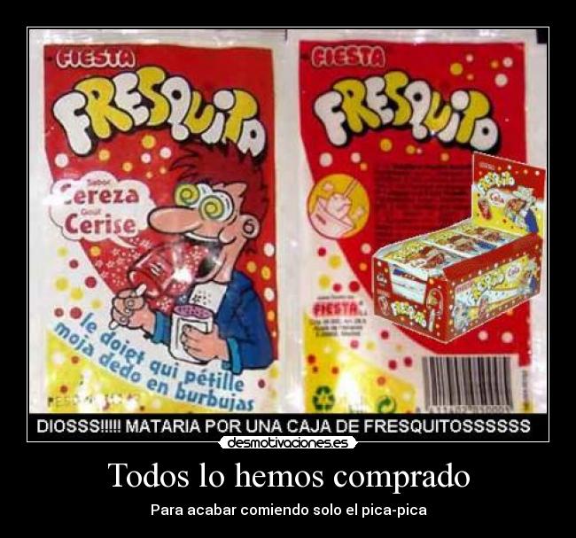 Todos lo hemos comprado - Para acabar comiendo solo el pica-pica