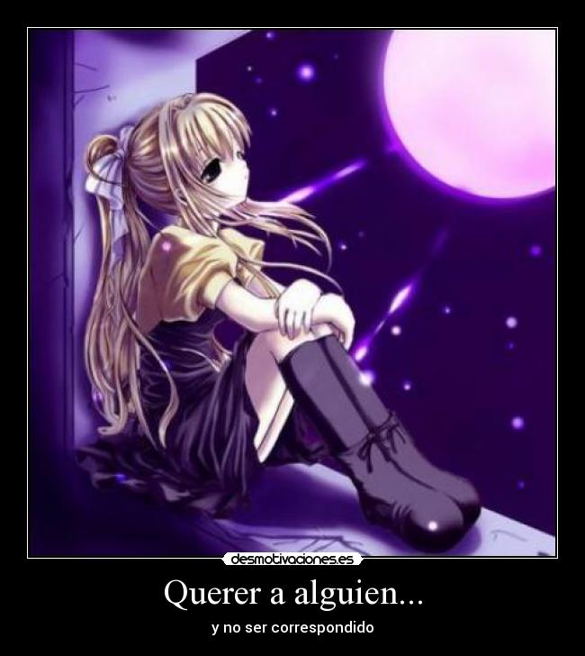 Querer a alguien... - 
