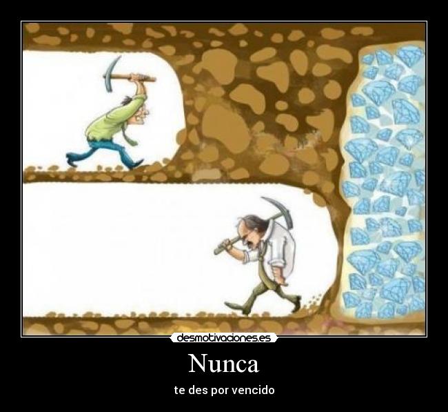 Nunca - te des por vencido