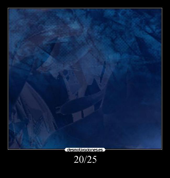 20/25 -