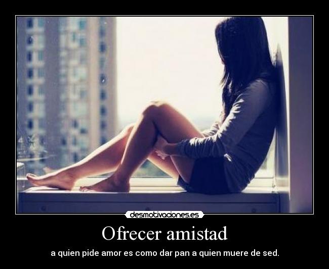 Ofrecer amistad -