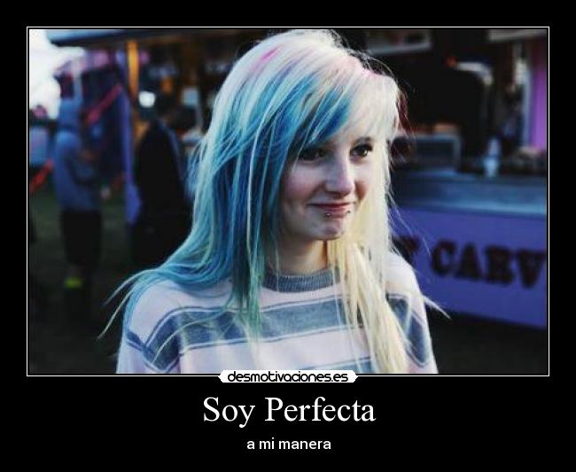 Soy Perfecta -